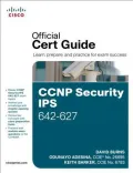 CCNP Security Ips 642-627 Official Cert Guide