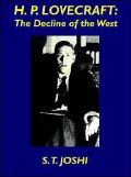 H. P. Lovecraft: The Decline of the West
