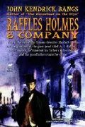 Raffles Holmes and Company