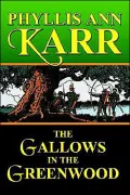 The Gallows in the Greenwood