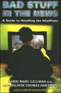 Bad Stuff in the News: A Guide to Handling the Headlines