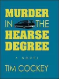 Murder in the Hearse Degree