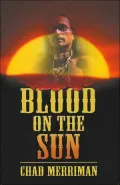 Blood On The Sun