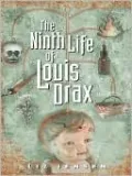 The Ninth Life of Louis Drax