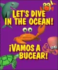 Let's Dive in the Ocean!/ Vamos a Bucear!