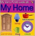 My Home (My Very First Look at Series)