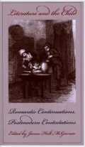 Literature and the Child: Romantic Continuations, Postmodern Contestations
