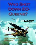 Who Shot down EQ-Queenie?: Royal Canadian Air Force World War II