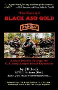 The Coveted Black and Gold: A Daily Journey Through the U.S. Army Ranger School Experience