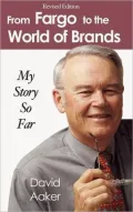 From Fargo to the World of Brands: My Story so Far