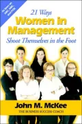 21 Ways Women In Management Shoot Themselves In The Foot