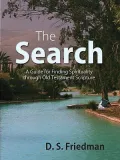 The Search: A Guide for Finding Spirituality Through Old Testament Scripture