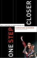 One Step Closer: Why U2 Matters to Those Seeking God