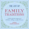 Joy of Family Traditions