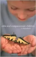 Calm and Compassionate Children