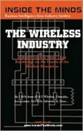 Inside the Minds: The Wireless Industry - CEOs from At&T Wireless, Arraycomm and More on the Future of the Wireless Revolution