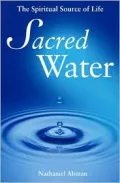 Sacred Water: The Spiritual Source of Life