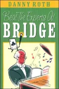 Beat the Experts at Bridge