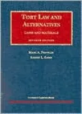 Tort Law and Alternatives Cases and Materials