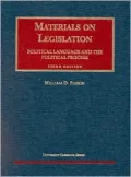 Materials on Legislation: Political Language and the Political Process