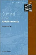 Dubber's Criminal Law: Model Penal Code
