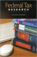 Federal Tax Research Guide to Materials and Techniques: Guide to Materials and Techniques