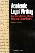 Academic Legal Writing Law Review Articles, Student Notes, and Seminar Papers