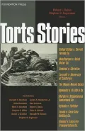 Torts Stories (Law Stories Series)