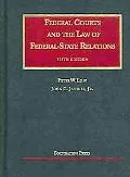 Federal Courts and the Law of Federal-State Relations