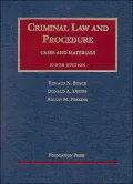 Criminal Law and Procedure Cases and Materials