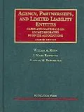 Agency, Partnerships And Limited Liability Entities: Cases and Materials on Unincorporated Business Associations