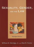 Sexuality, Gender, and the Law, Abridged