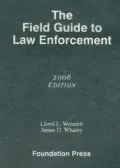 Field Guide To Law Enforcement 2006
