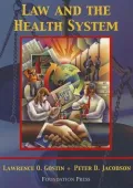 Gostin and Jacobson's Law and the Health System