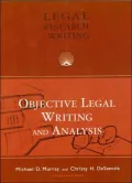 Objective Legal Writing and Analysis