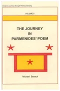 Journey in Parmenides' Poem: Vol. 5 of Esoteric Journeys through Poetry and Song