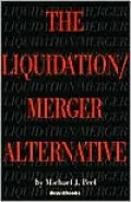 Liquidation/Merger Alternative