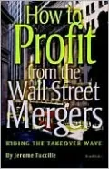 How To Profit From The Wall Street Mergers