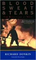 Blood, Sweat and Tears : The Evolution of Work