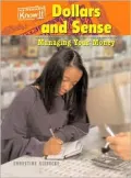 Dollars and Sense: Managing Your Money