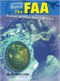 The FAA: Federal Aviation Administration