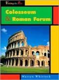 The Colosseum and the Roman Forum