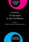History of Literature in the Caribbean English and Dutch-Speaking Regions