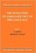 Evolution of Language from Pre-Language