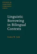 Linguistic Borrowing in Bilingual Contexts
