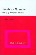 Identity in Narrative: A Study of Immigrant Discourse