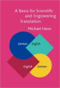 Basis for Scientific and Engineering Translation German-English-German