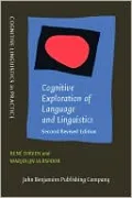Cognitive Exploration of Language and Linguistics