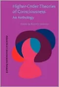 Higher-Order Theories of Consciousness: An Anthology