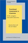 Funcional Constraints in Grammar: On the Unergative-Accusative Distinction